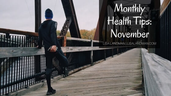 Monthly Health Tips: November